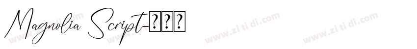 Magnolia Script字体转换